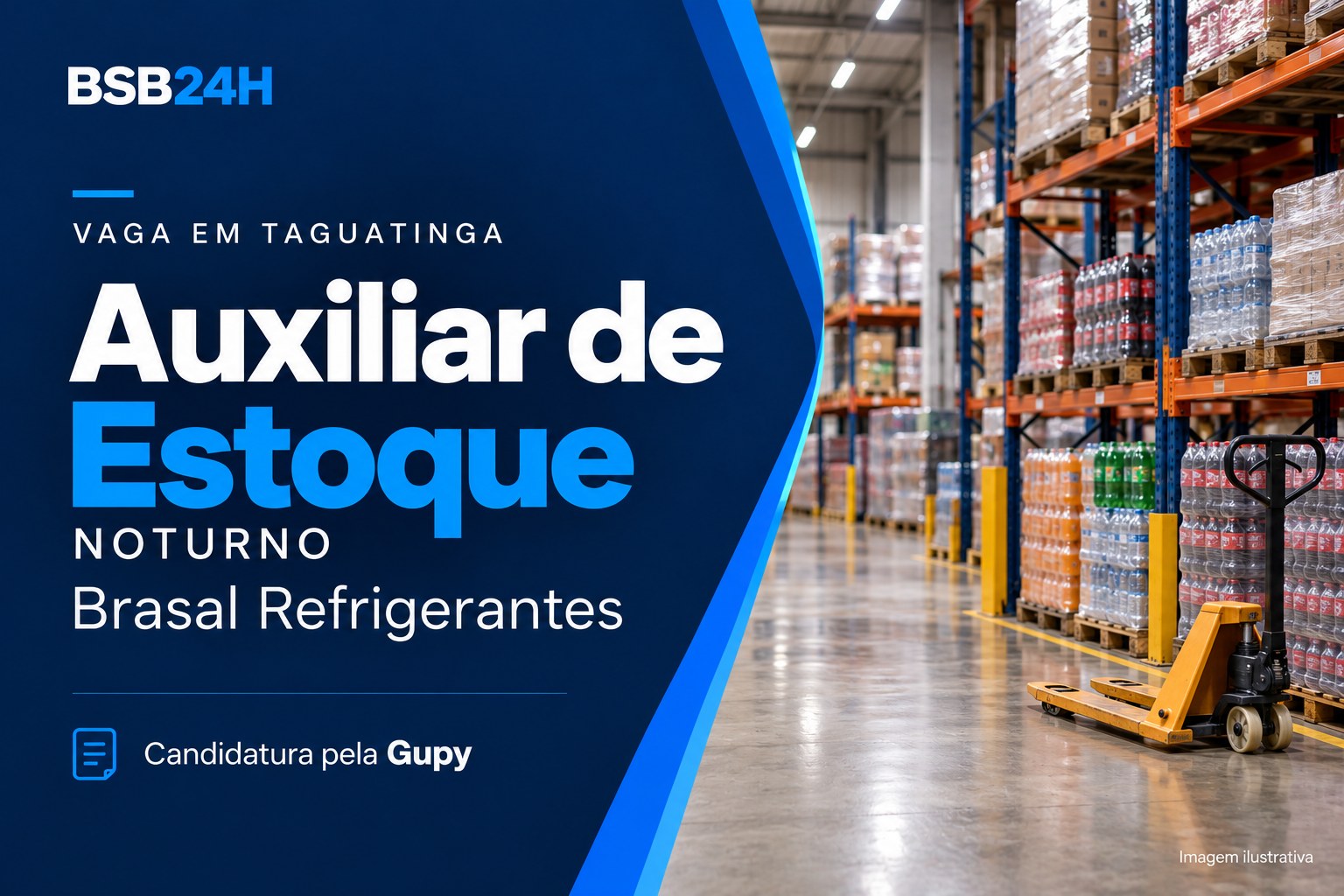 Imagem de Auxiliar de Estoque Noturno — Brasal — Taguatinga