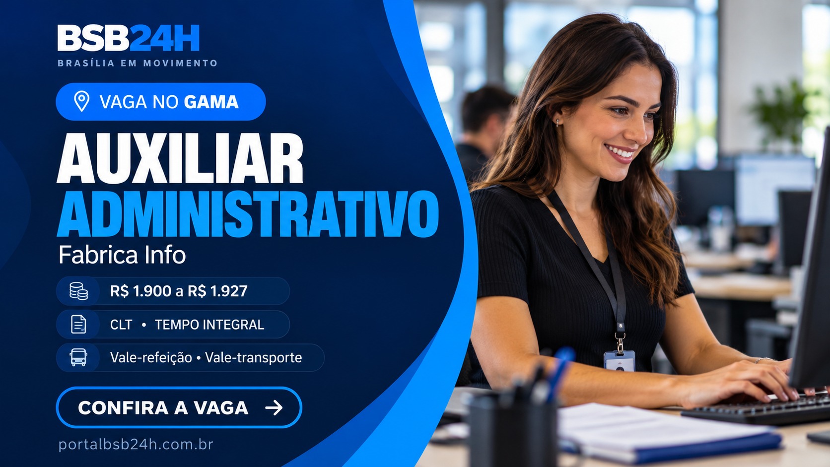 Imagem de Fabrica Info contrata Auxiliar Administrativo no Gama – DF