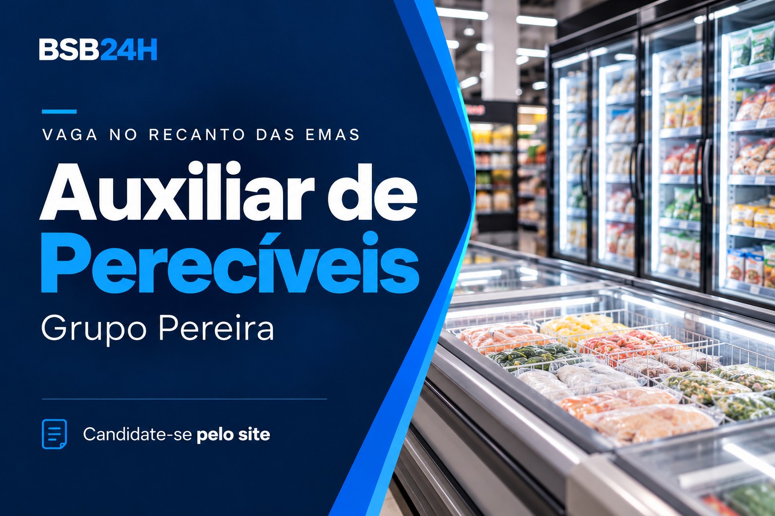 Imagem de Grupo Pereira contrata Auxiliar de Perecíveis no Recanto das Emas