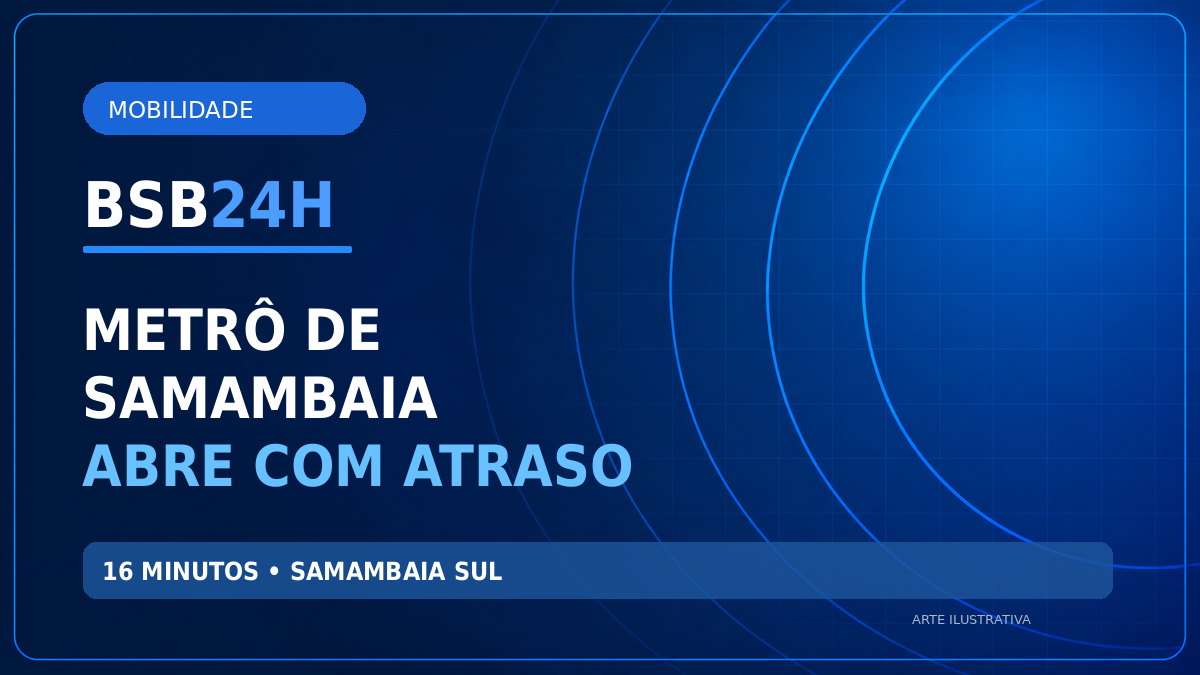 Imagem de Estação Samambaia Sul do Metrô-DF abre com 16 minutos de atraso